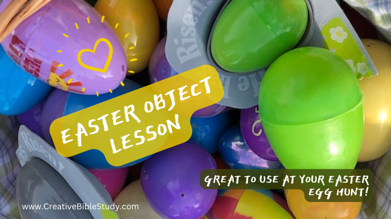 Easter Object Lesson